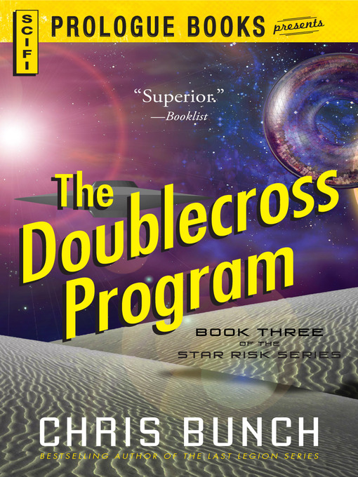 Title details for The Doublecross Program by Chris Bunch - Available